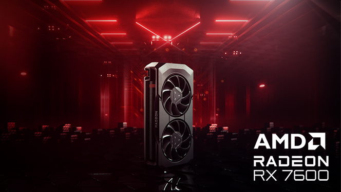 ゲーミングも、ストリーミングも、最先端へ。新しい   AMD RADEON™ RX 7600 グラフィックス・カード